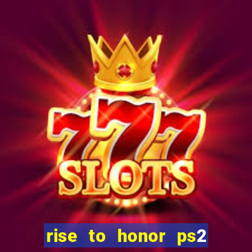 rise to honor ps2 iso pt br